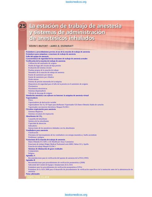 La Estación de Trabajo de Anestesia y Sistemas de Administración de Anestésicos Inhalados 