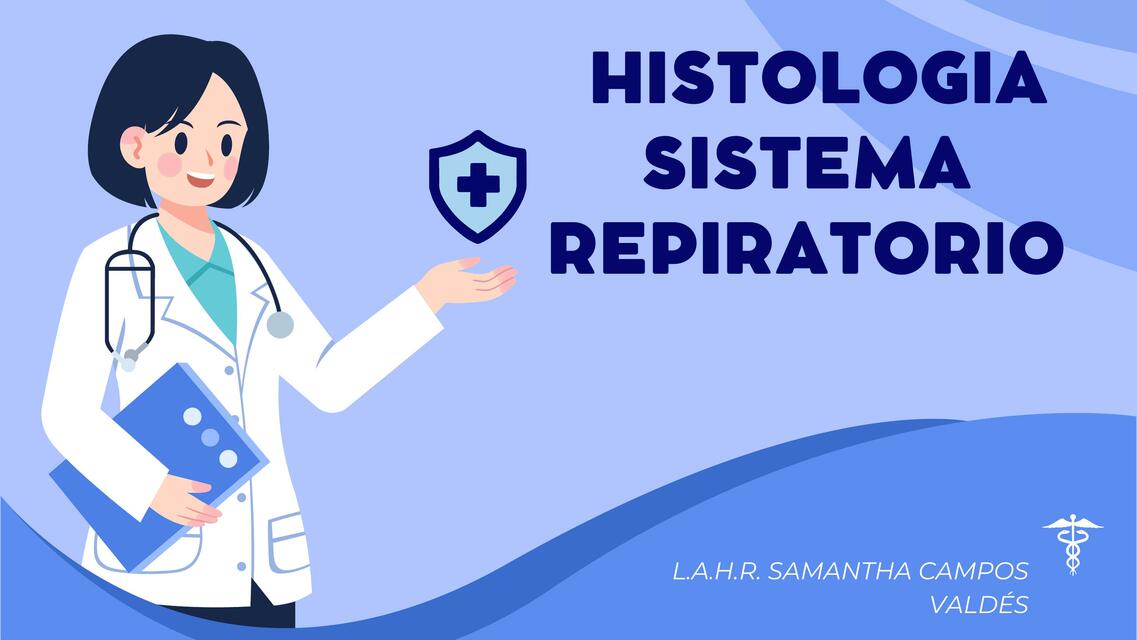 Histología Sistema Respiratorio