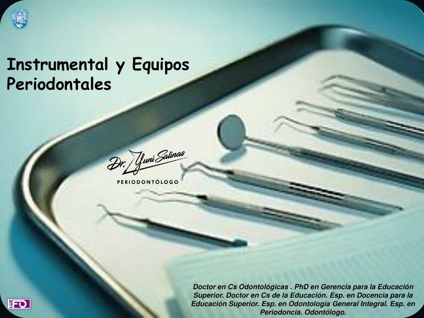 Instrumental y equipos periodontales