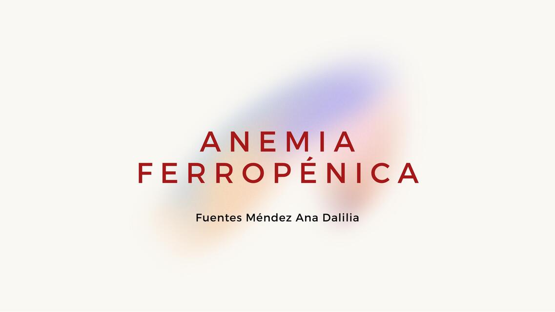 Anemia ferropénica 