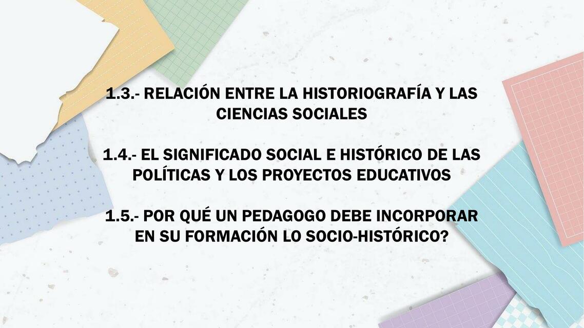 Historiografía y Ciencias Sociales