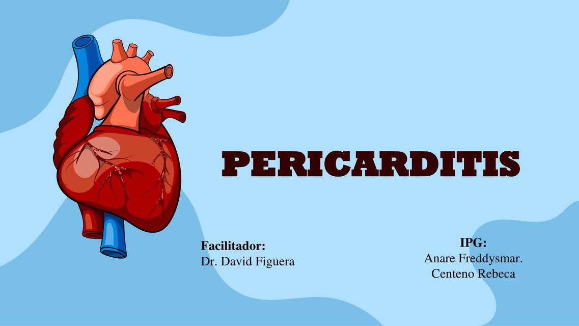 Pericarditis