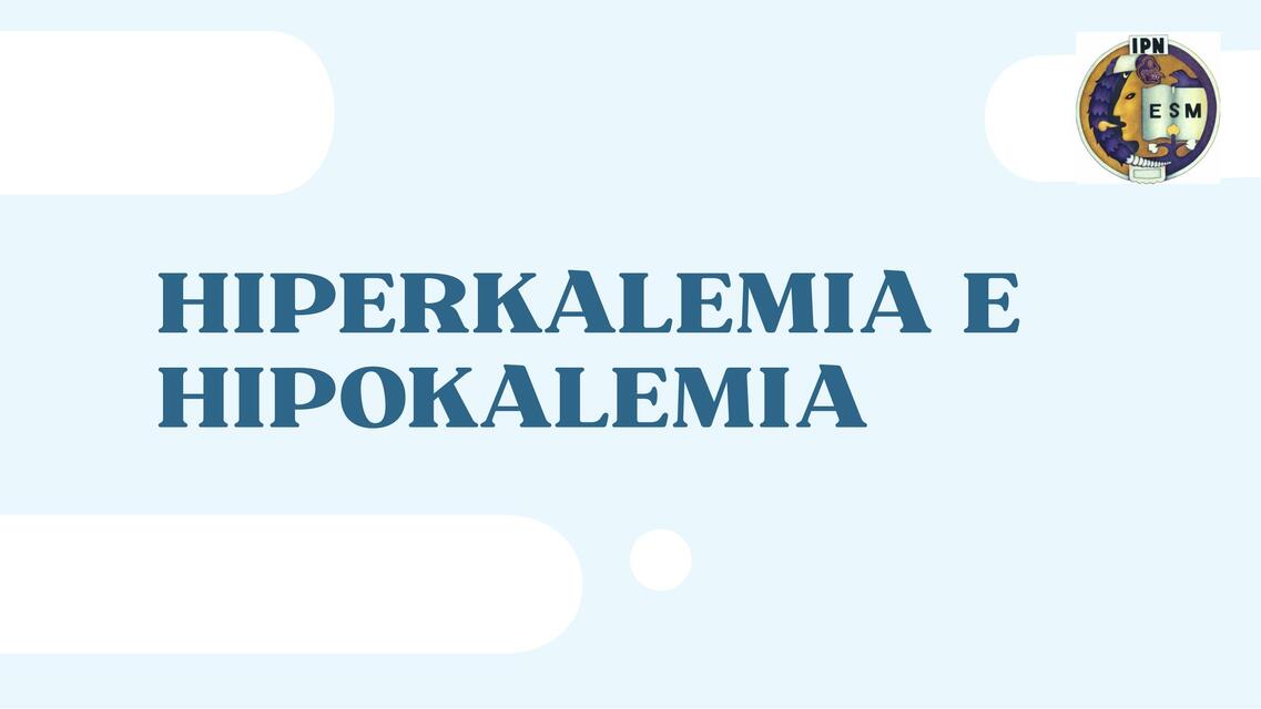 Hiperkalemia e Hipokalemia 