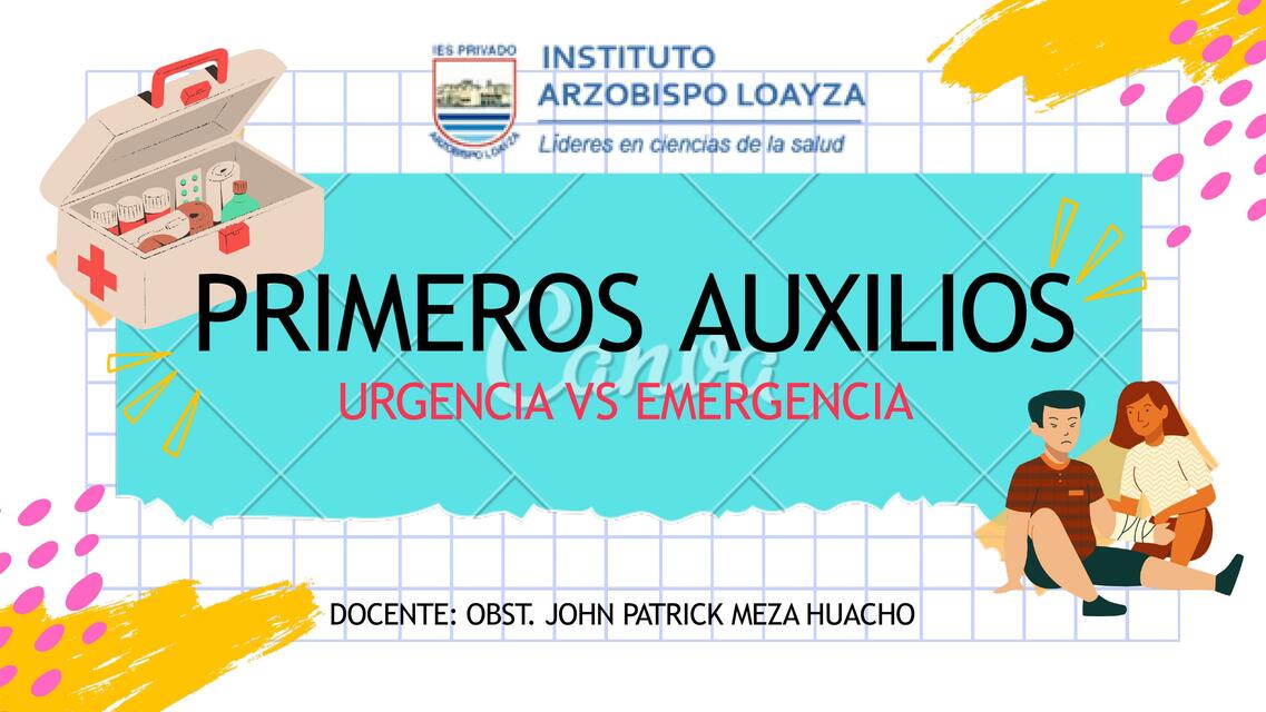 Primeros Auxilios. Urgencias vs Emergencia 