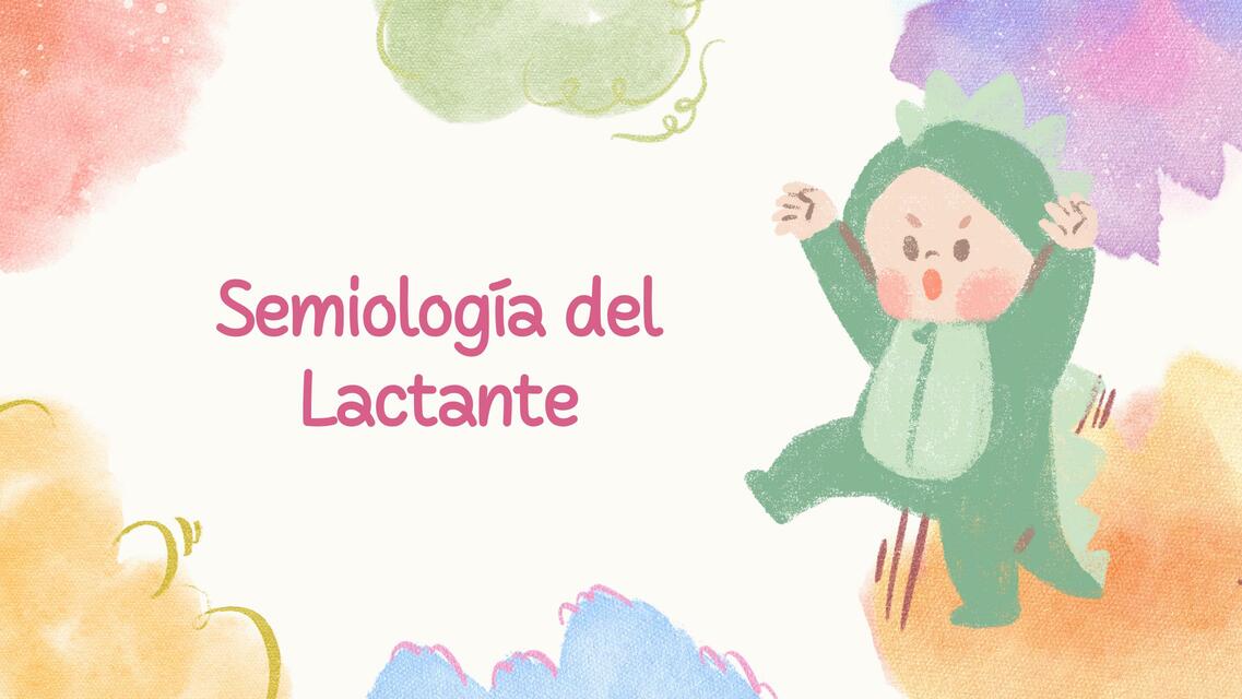 Semiologia del lactante pediatría