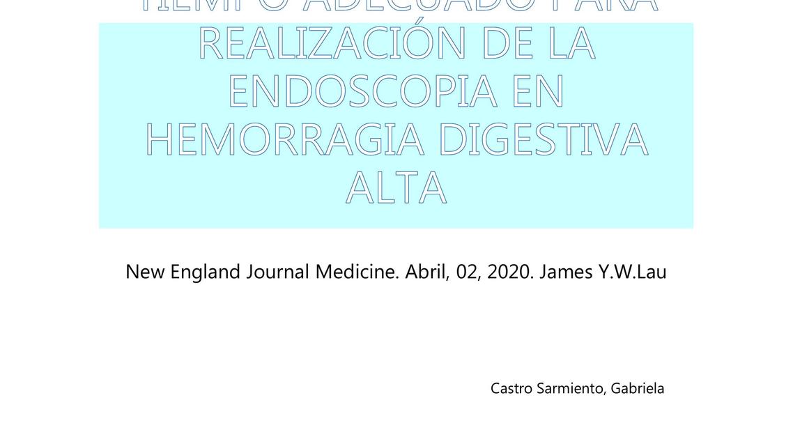 TIMING OF ENDOSCOPY FOR ACUTE UPPER GASTROINTESTINAL BLEEDING (Review of scientist article)