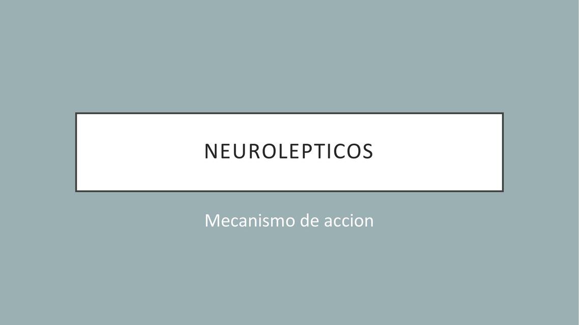 Neurolépticos 