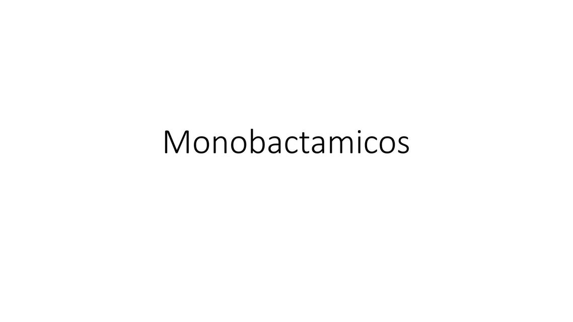 Monobactámicos