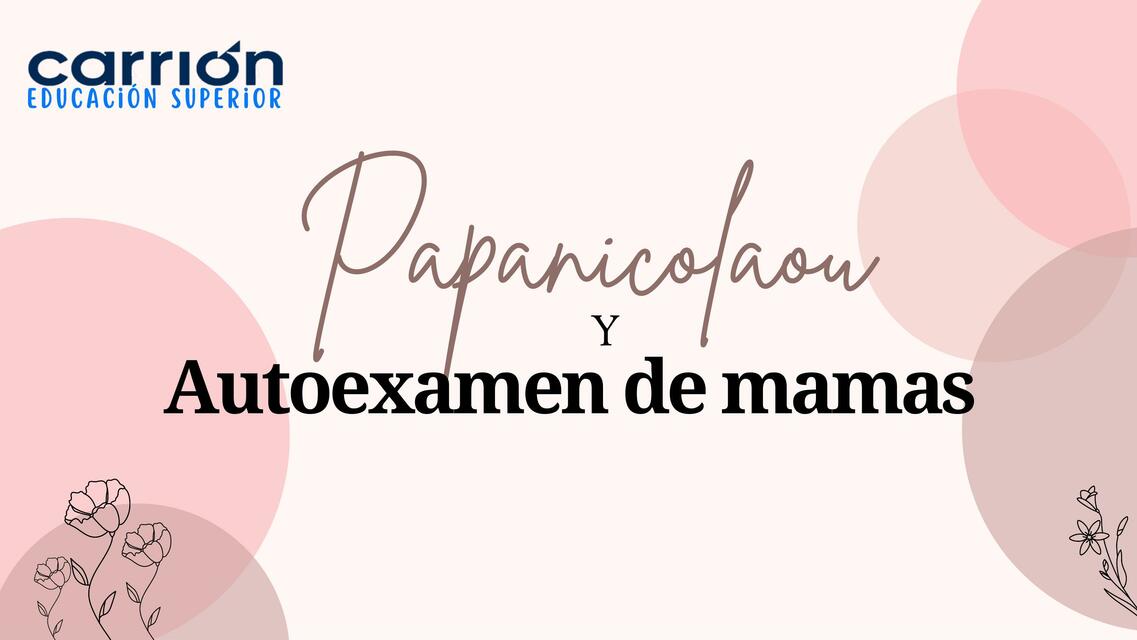 Papanicolau y autoexamen de mama