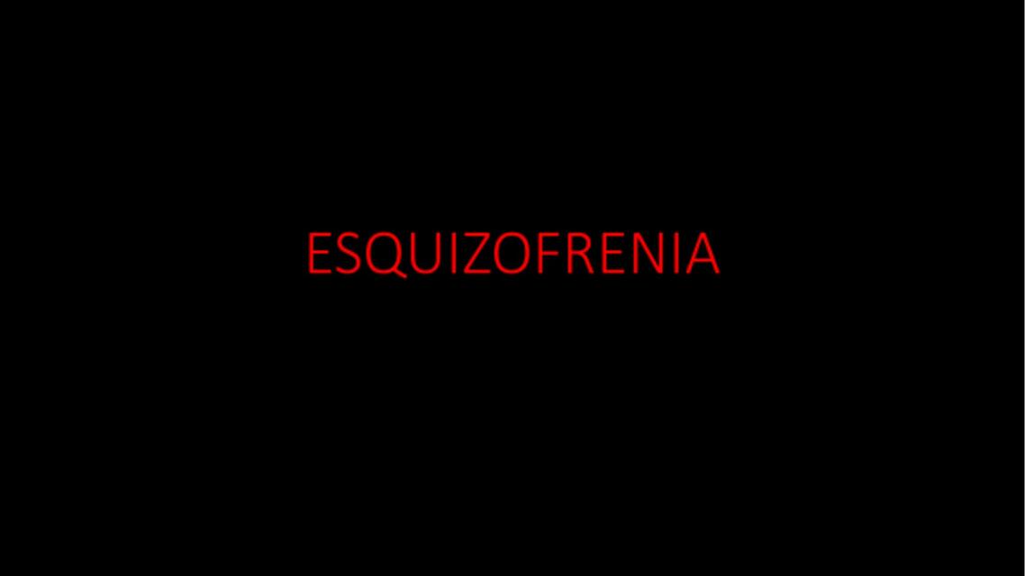 Esquizofrenia y Trastorno de Animo