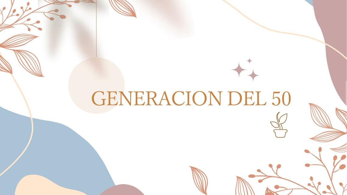 Generación del 50