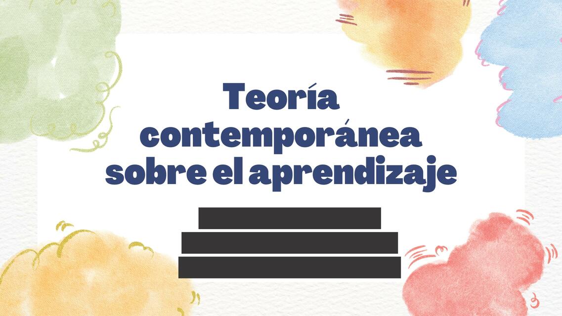 Teoría contemporánea sobre el aprendizaje