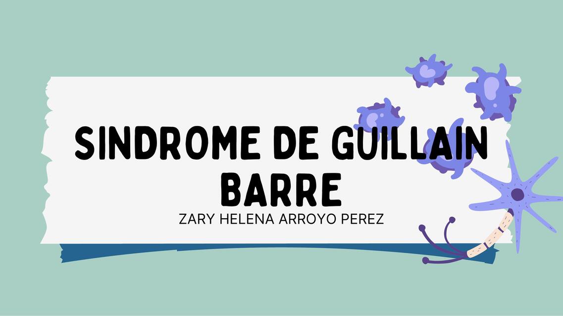 Síndrome de guillain barre