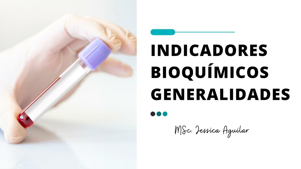 Indicadores bioquímicos generalidades 1