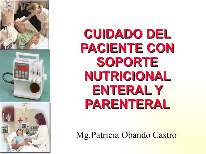 20 cuidadodelpacienteconnutricionenteralyparentera