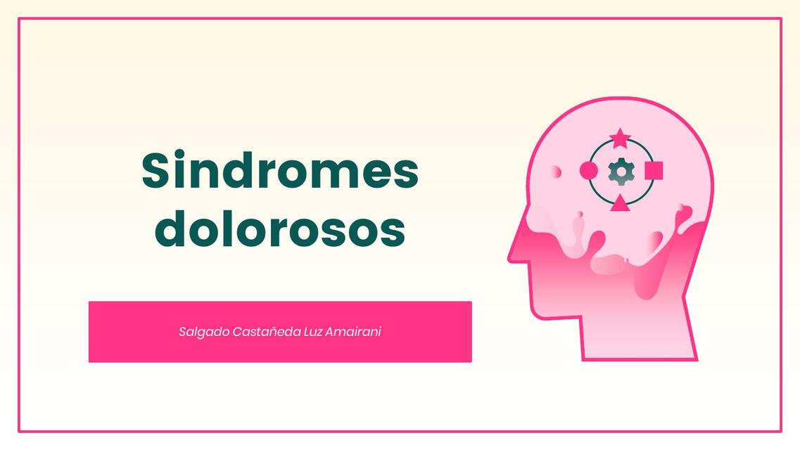 Sindromes dolorosos