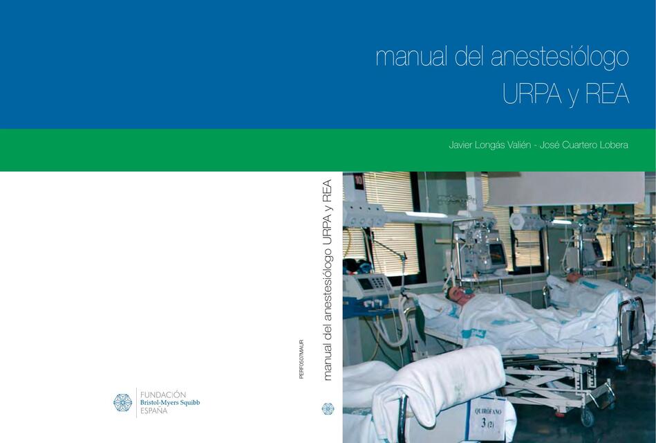 Manual del Anestesiólogo URPA y REA