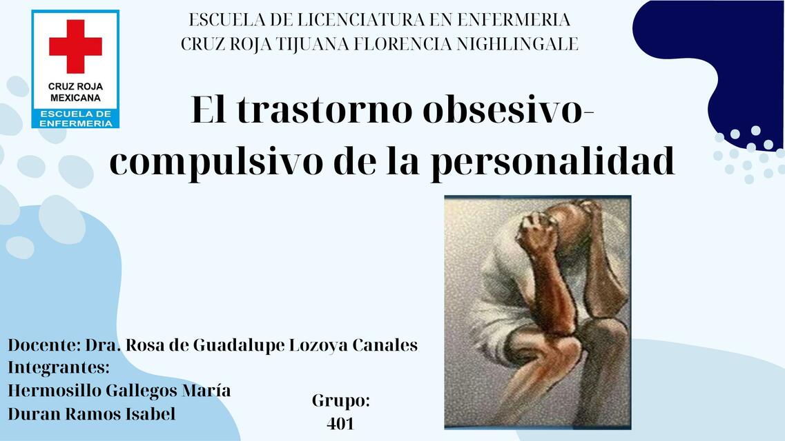 El Trastorno Obsesivo Compulsivo de la Personalidad 