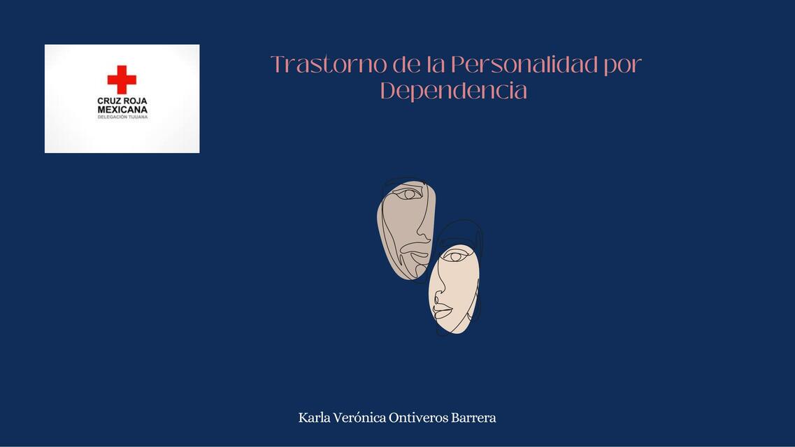 Trastorno de Personalidad por Dependencia 