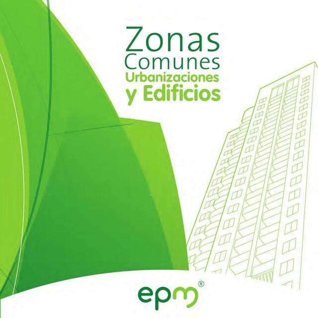 Zonas comunes urbanizaciones y edificios  