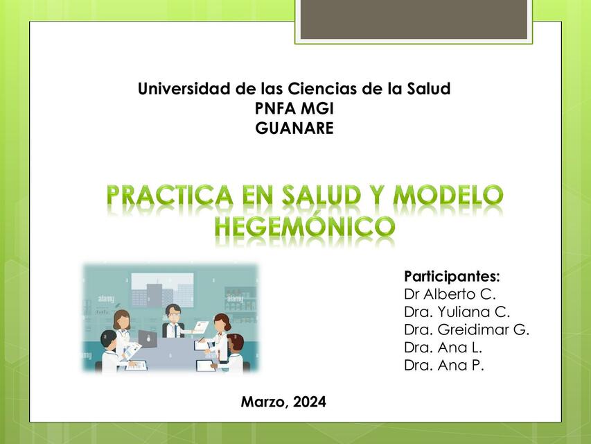 Práctica en Salud y Modelo Hegemónico