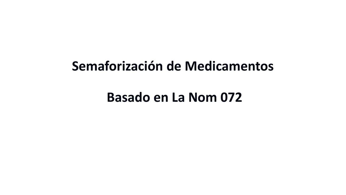 Semaforización de Medicamentos