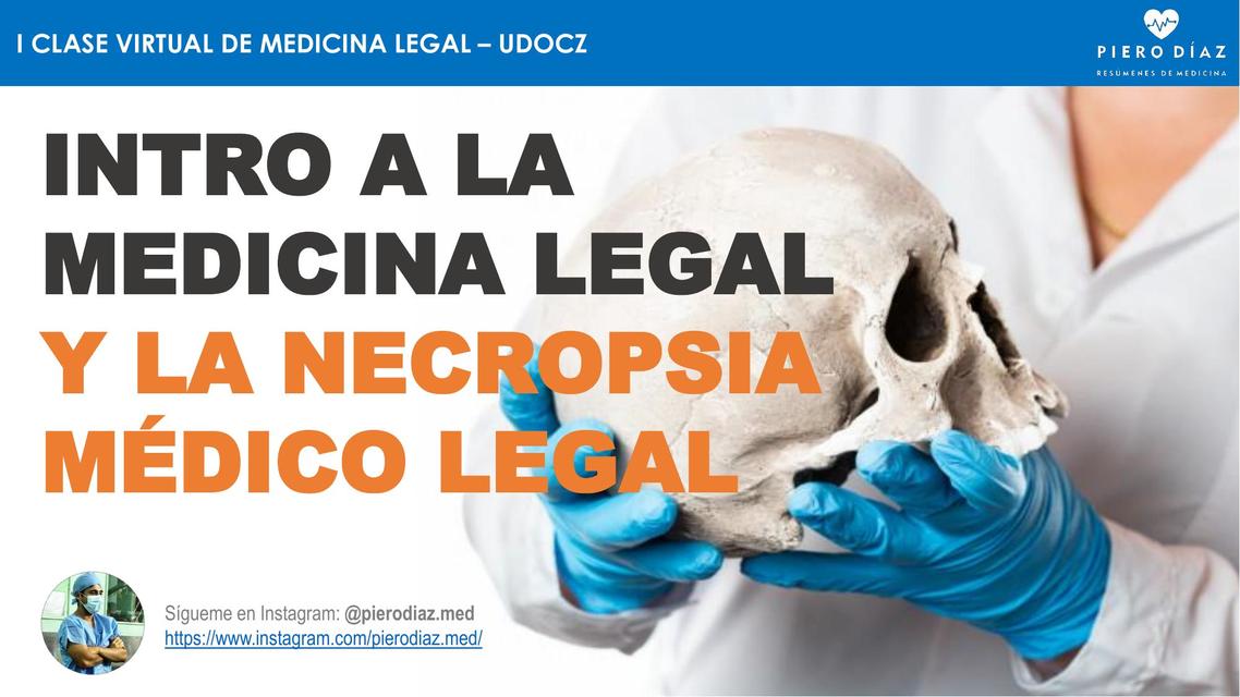 MEDICINA LEGAL Y NECROPSIA - pierodiaz med