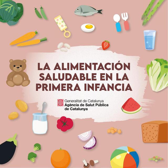 La alimentación saludable en la primera infancia