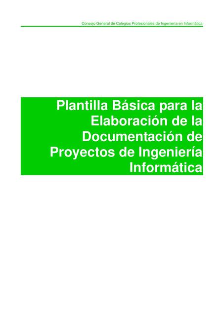 Plantilla Básica para la Elaboración de la Documentación de Proyectos de Ingeniería Informática 