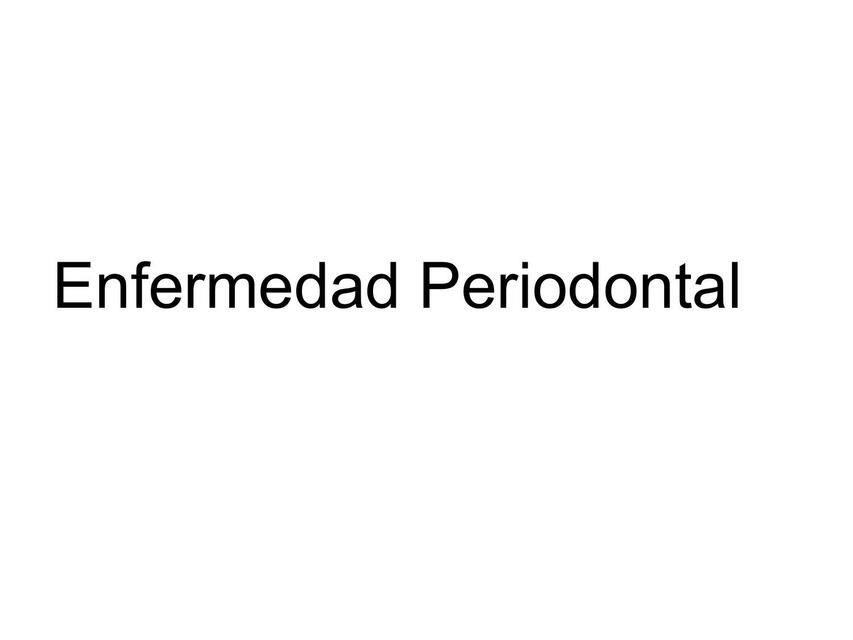 Enfermedad Periodontal 