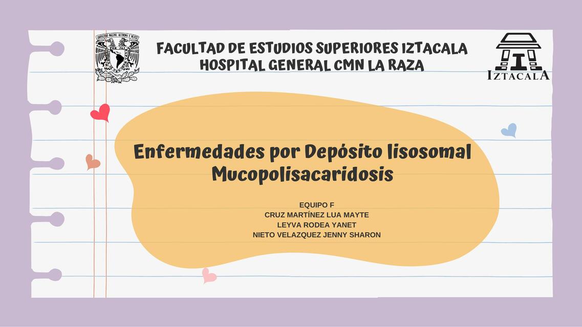 Enfermedades por Depósito lisosomal Mucopolisacaridosis 