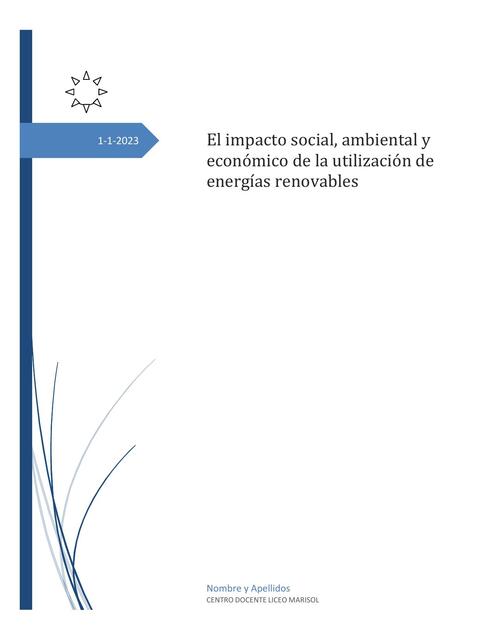 ¿Qué Impacto Tiene las Energías Limpias en el Mundo?