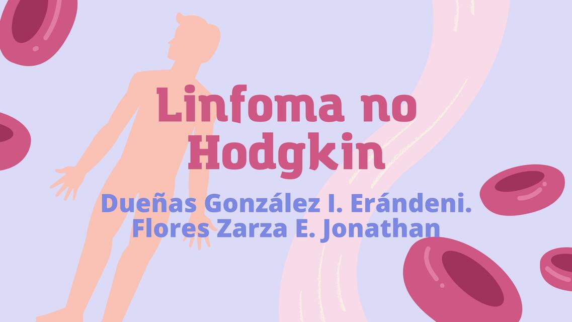 Linfoma no Hodgkin | Jessy González | uDocz