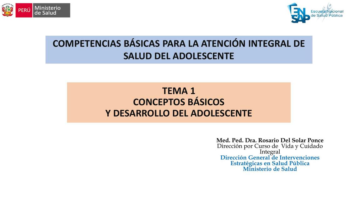 Conceptos Básicos y Desarrollo del Adolescente