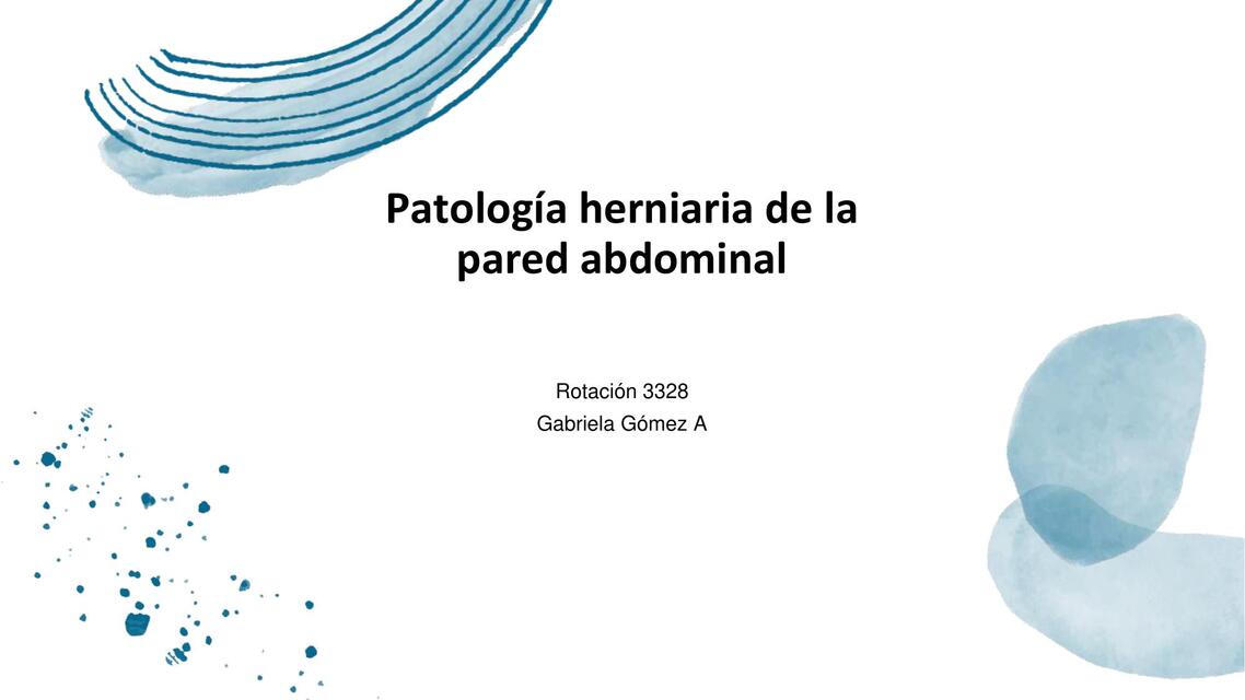 Patología herniaria de la pared abdominal 