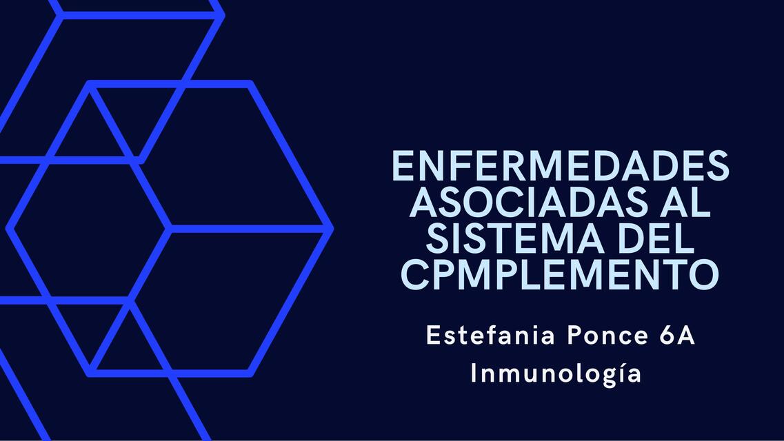 Enfermedades asociadas al sistema de complemento 