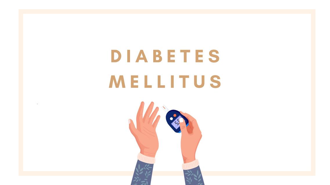 Diabetes Mellitus