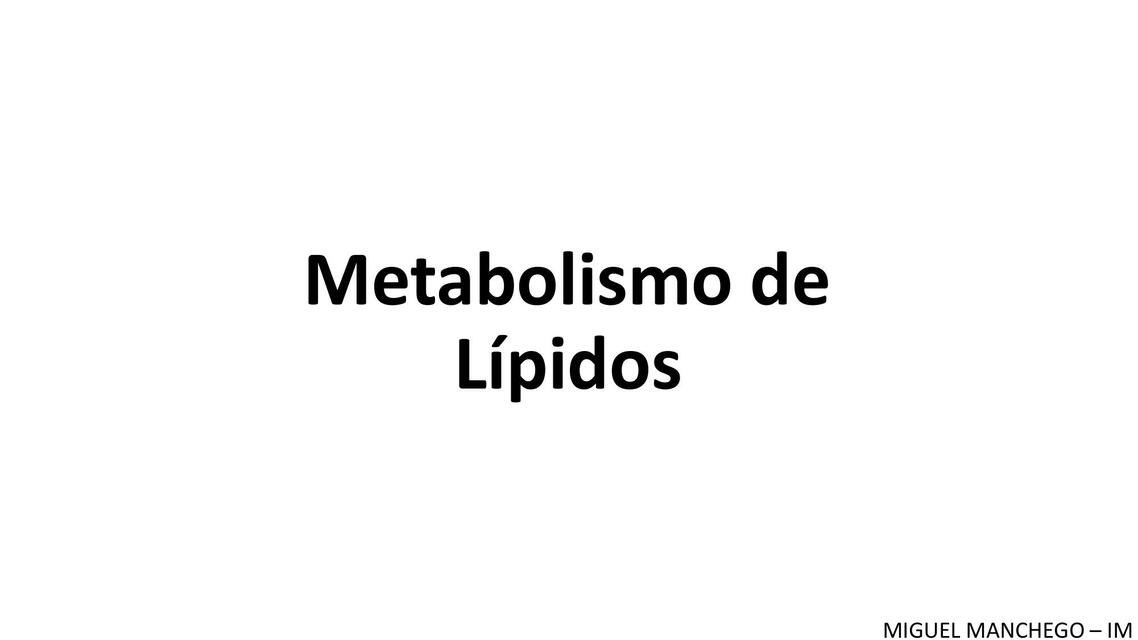 Metabolismo de Lípidos