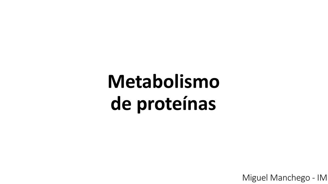 Metabolismo de proteínas 