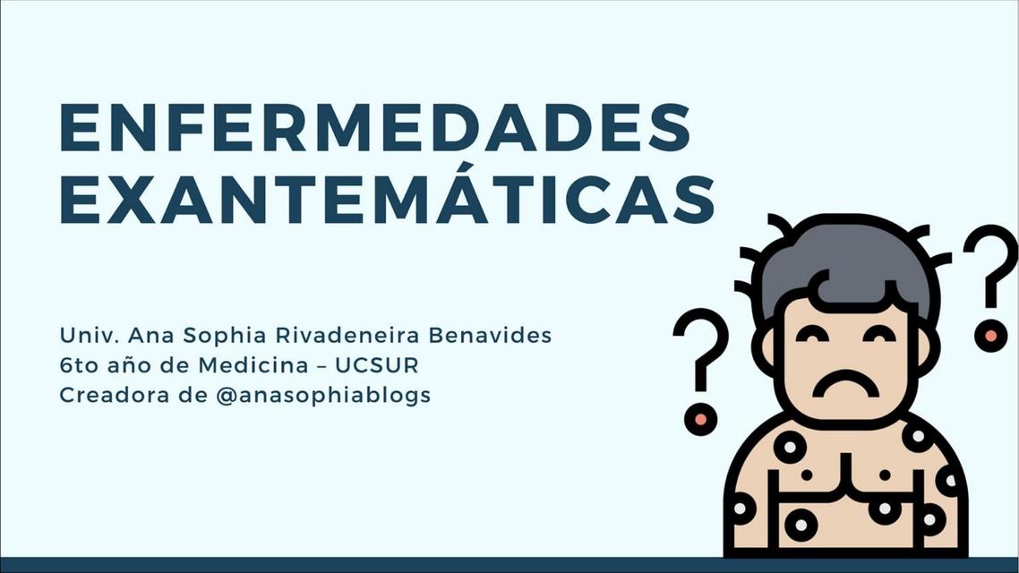 ENFERMEDADES EXANTEMÁTICAS - SEMANA MÉDICA INTERNACIONAL