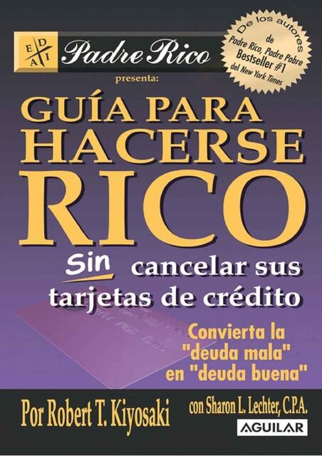 Guia para hacerse rico sin cancelar sus tarjetas de crédito  