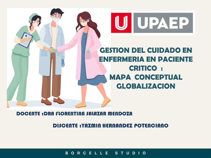 Gestión del Cuidado en Enfermería en Paciente Crítico: Mapa Conceptual Globalización 