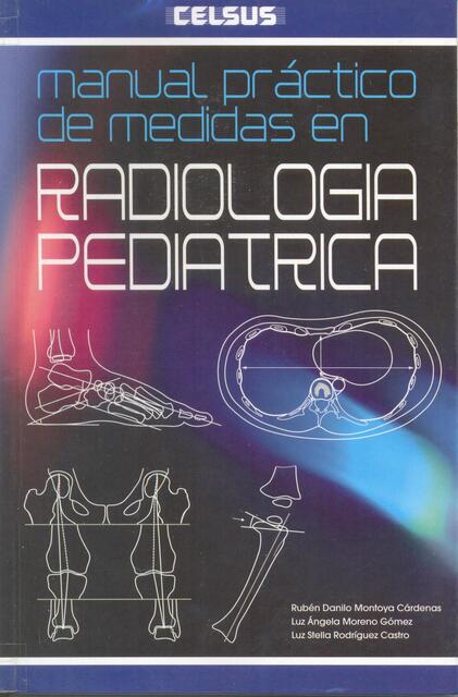 Manual práctico de medidas en Radiología Pediátrica 