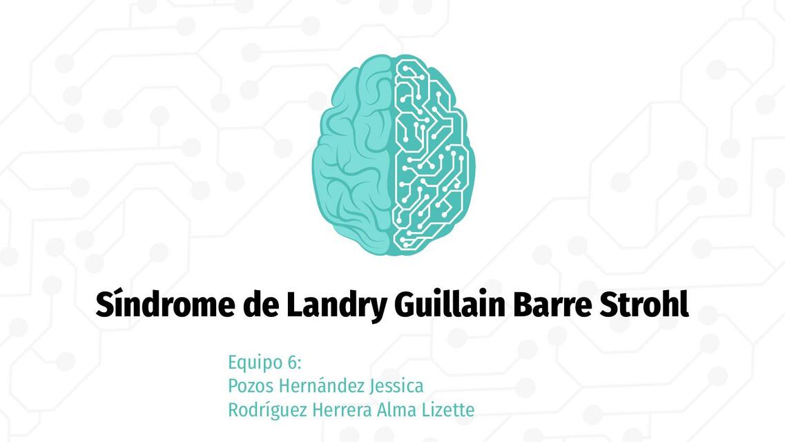 Síndrome de Landry Guillain Barre Strohl | Angélica Mena | uDocz