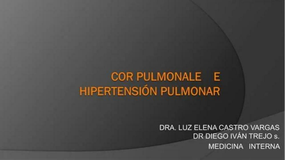 Cor pulmonale e hipertension pulmonar 