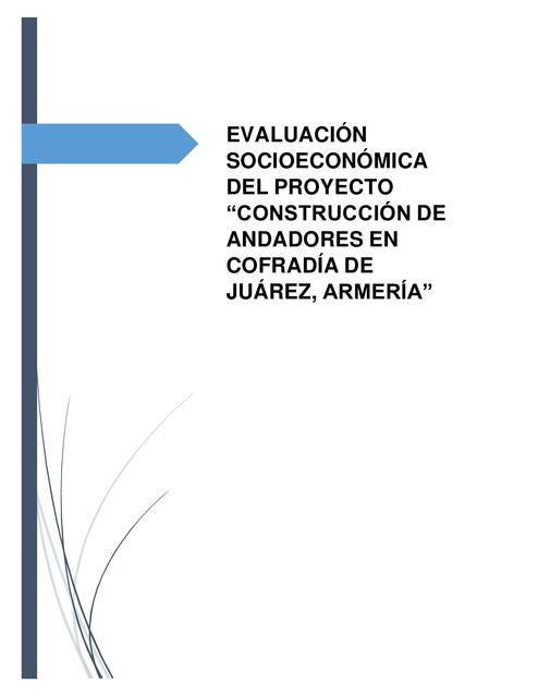 Evaluación Socioeconómica del Proyecto de Construcción de Andadores 