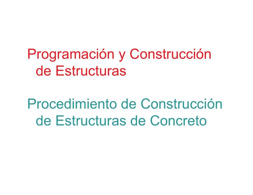 Procedimiento de Construcción de Estructuras de Concreto 