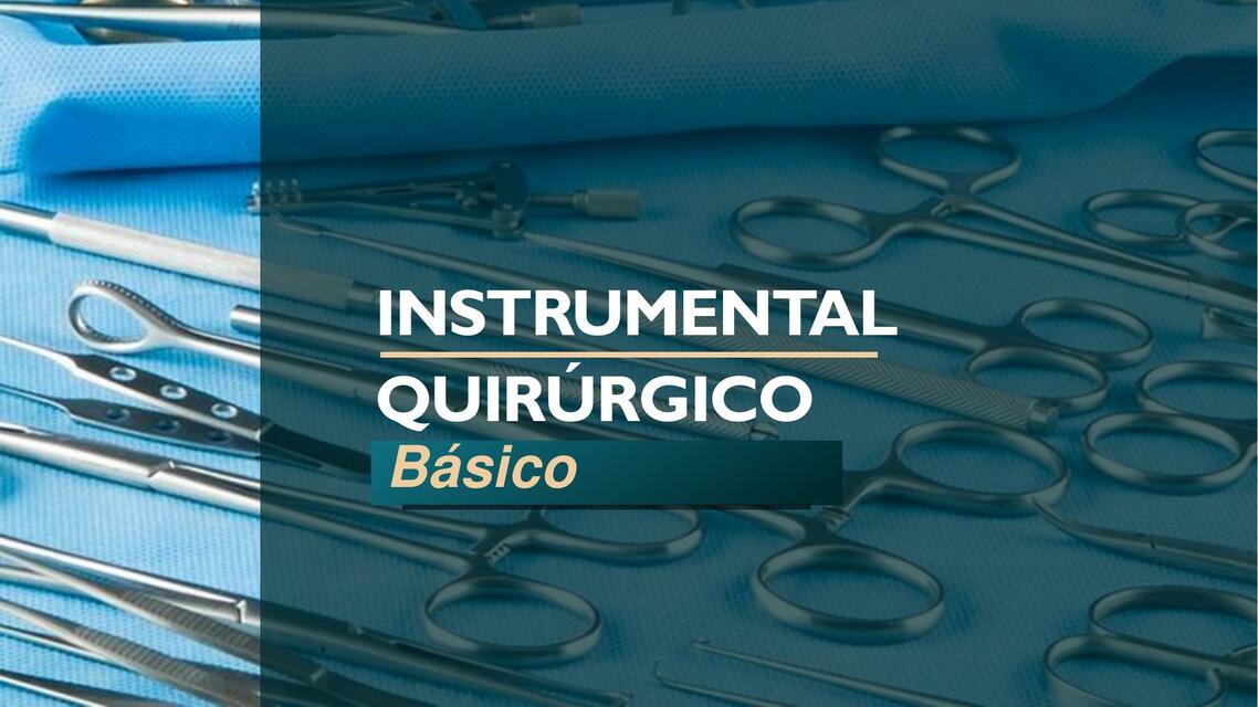 INSTRUMENTAL QUIRÚRGICO