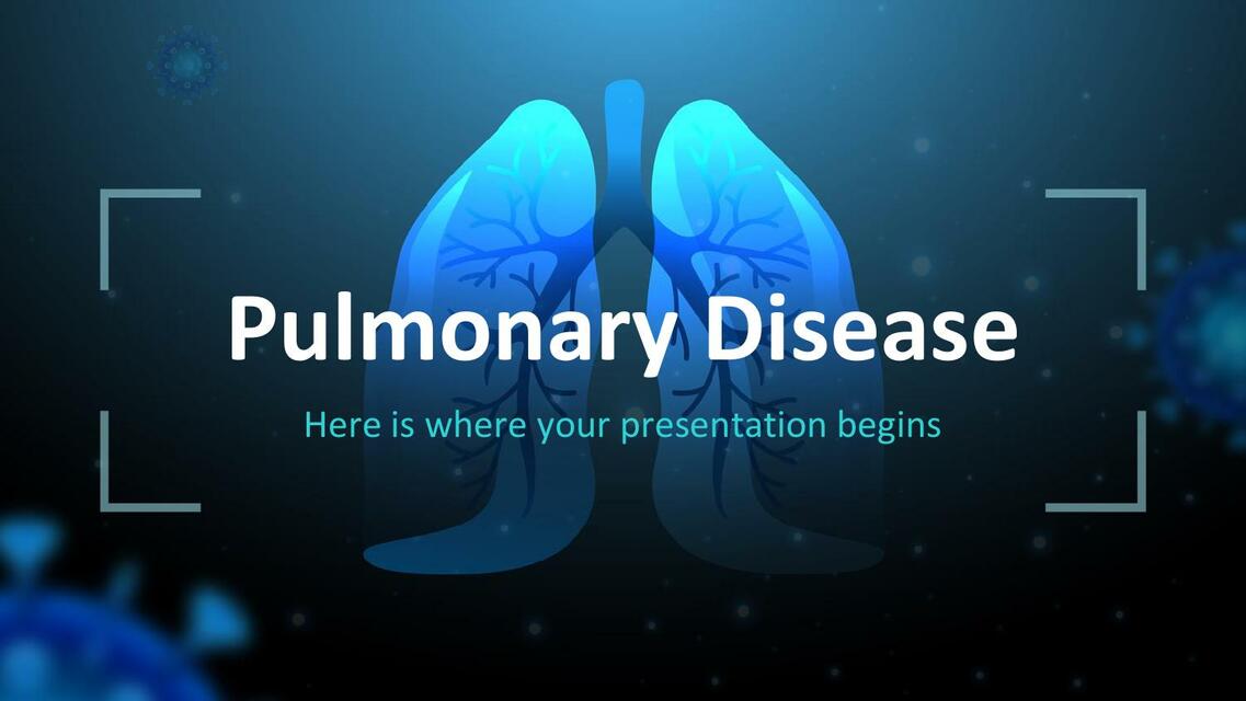 Pulmonary disease 