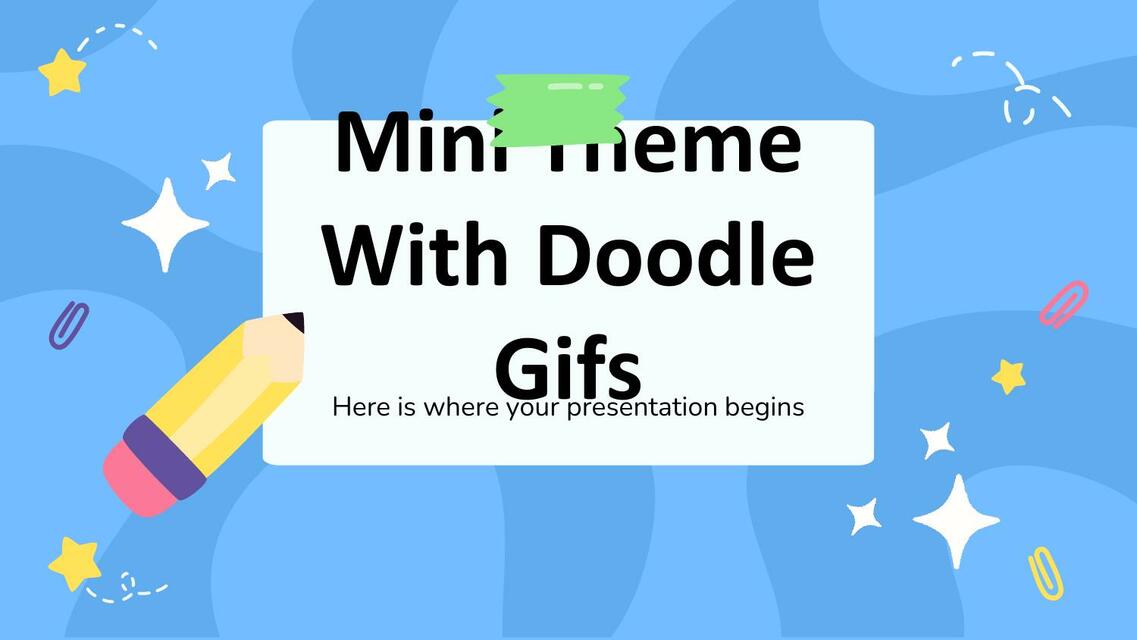 mini theme with doodle gifs